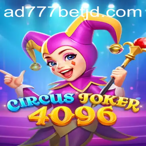 CircusJoker4096: An Exciting Blend of Circus Thrills and Casino Gaming